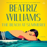 Beach at Summerly - Beatriz Williams - audiobook