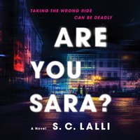 Are You Sara? - S.C. Lalli - audiobook