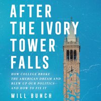 After the Ivory Tower Falls - Will Bunch - audiobook