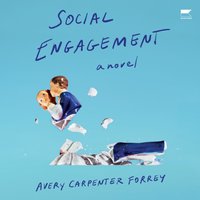 Social Engagement - Avery Carpenter Forrey - audiobook