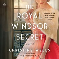 Royal Windsor Secret - Christine Wells - audiobook