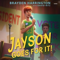 Jayson Goes for It! - Brayden Harrington - audiobook