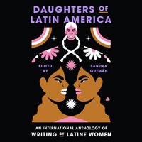 Daughters of Latin America - Sandra Guzman - audiobook