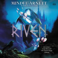 Riven - Mindee Arnett - audiobook