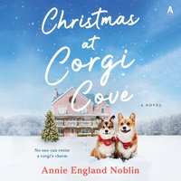 Christmas at Corgi Cove - Annie England Noblin - audiobook