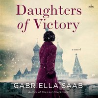 Daughters of Victory - Gabriella Saab - audiobook