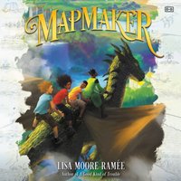 MapMaker - Lisa Moore Ramee - audiobook