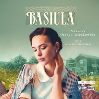 Basiula - Marzena Orczyk-Wiczkowska - audiobook