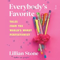 Everybody's Favorite - Lillian Stone - audiobook