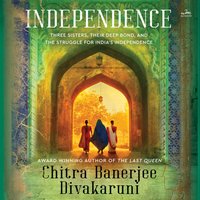 Independence - Chitra Banerjee Divakaruni - audiobook
