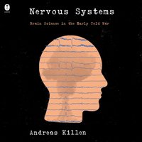 Nervous Systems - Andreas Killen - audiobook