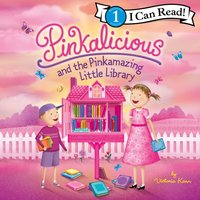 Pinkalicious and the Pinkamazing Little Library - Victoria Kann - audiobook