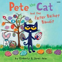 Pete the Cat and the Easter Basket Bandit - Kimberly Dean - audiobook