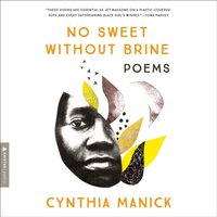 No Sweet Without Brine - Cynthia Manick - audiobook