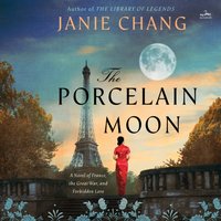 Porcelain Moon - Janie Chang - audiobook
