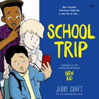 School Trip - Jerry Craft - audiobook