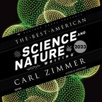 Best American Science and Nature Writing 2023 - Jaime Green - audiobook