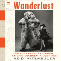 Wanderlust - Reid Mitenbuler - audiobook
