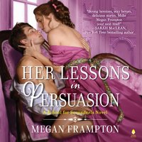 Her Lessons in Persuasion - Megan Frampton - audiobook