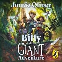 Billy and the Giant Adventure - Jamie Oliver - audiobook