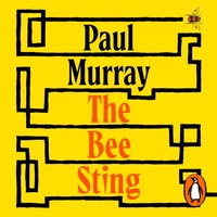 Bee Sting - Paul Murray - audiobook