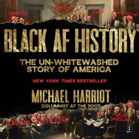 Black AF History - Michael Harriot - audiobook