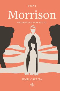 Umiłowana - Toni Morrison - ebook