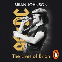 Lives of Brian - Brian Johnson - audiobook