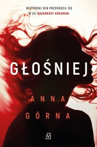 Głośniej - Anna Górna - ebook