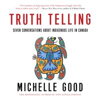 Truth Telling - Michelle Good - audiobook