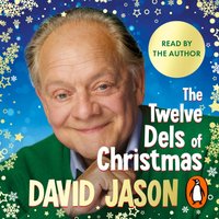 Twelve Dels of Christmas - David Jason - audiobook