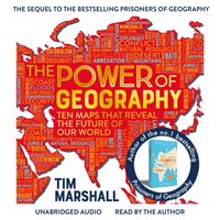 The Power of Geography - Tim Marshall - audiobook
