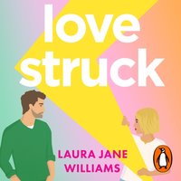 Lovestruck - Laura Jane Williams - audiobook