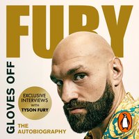 Gloves Off - Tyson Fury - audiobook