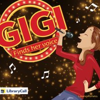 Gigi Finds Her Voice - Lorena Romero - audiobook
