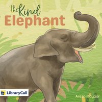 Kind Elephant - Arezo Mayaar - audiobook