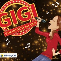 Gigi encuentra su voz - Lorena Romero - audiobook