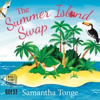 The Summer Island Swap - Samantha Tonge - audiobook