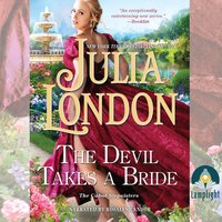 The Devil Takes a Bride - Julia London - audiobook