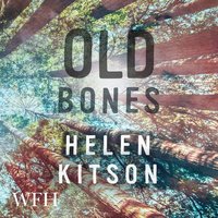 Old Bones - Helen Kitson - audiobook
