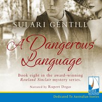 A Dangerous Language - Sulari Gentill - audiobook