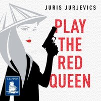 Play the Red Queen - Juris Jurjevics - audiobook