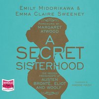 A Secret Sisterhood - Emily Midorikawa - audiobook