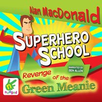 Superhero School - Alan MacDonald - audiobook