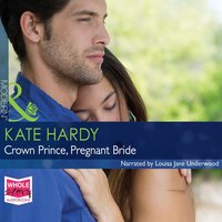 Crown Prince, Pregnant Bride - Kate Hardy - audiobook