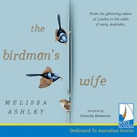 The Birdman's Wife - Melissa Ashley - audiobook