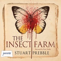 The Insect Farm - Stuart Prebble - audiobook