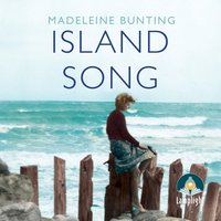 Island Song - Madeleine Bunting - audiobook