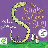 The Snake Who Came to Stay - Julia Donaldson - audiobook