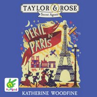 Peril in Paris - Katherine Woodfine - audiobook